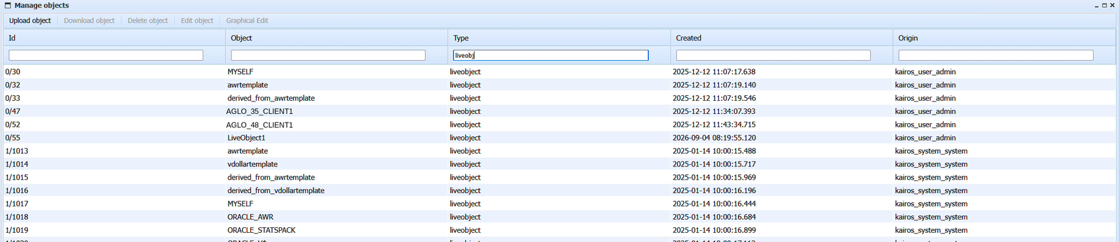 Fenêtre Manage objects filtrée sur le type liveobject, listant les Live Objects système et utilisateur